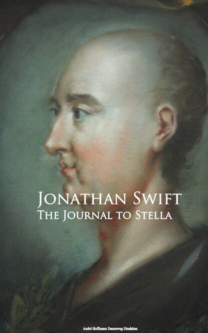 The Journal to Stella - Джонатан Свифт