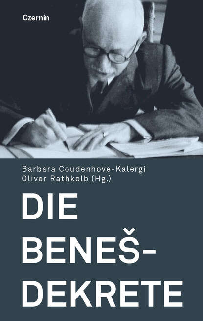Die Benes-Dekrete — Группа авторов