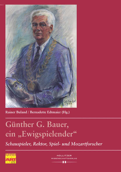 G?nther G. Bauer, ein Ewigspielender“ - Группа авторов