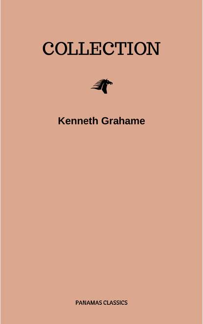 Kenneth Grahame, Collection - Кеннет Грэм