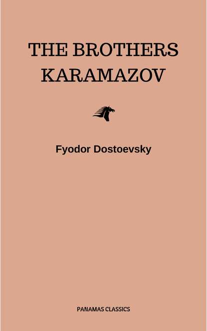 The Brothers Karamazov - Федор Достоевский