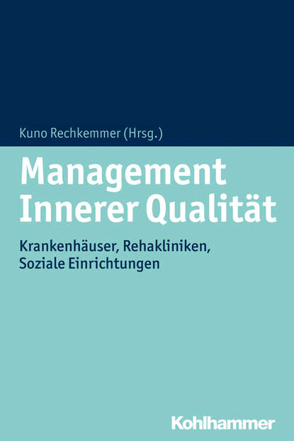 Management Innerer Qualit?t - Группа авторов