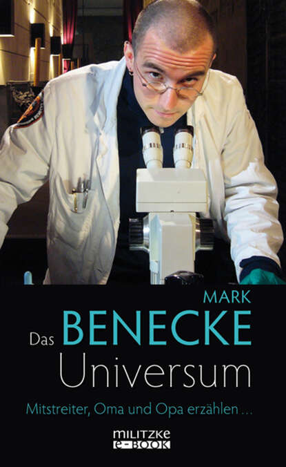 Das Benecke-Universum - Группа авторов