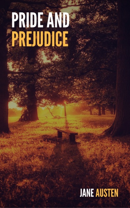 Pride And Prejudice - Джейн Остин