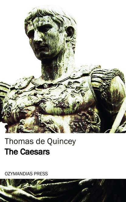 The Caesars - Томас де Квинси