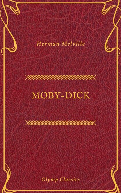 Moby-Dick (Olymp Classics) - Герман Мелвилл