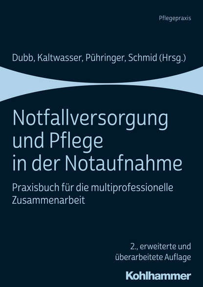 Notfallversorgung und Pflege in der Notaufnahme - Группа авторов