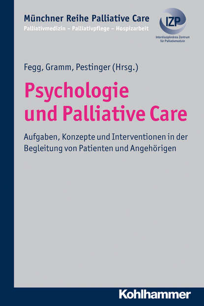Psychologie und Palliative Care - Группа авторов